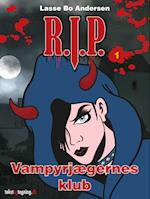 R.I.P. (1) - Vampyrjægernes klub