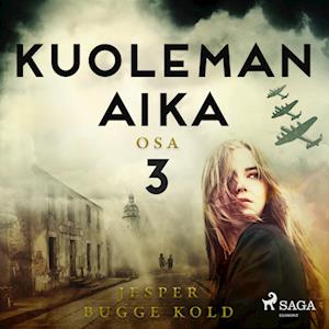 Kuoleman aika: Osa 3