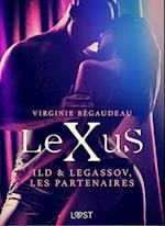 LeXuS : Ild & Legassov, les Partenaires – Une dystopie érotique