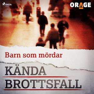 Barn som mördar