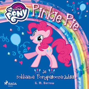 My Little Pony - Pinkie Pie ja rokkaava Ponypalooza-juhla!