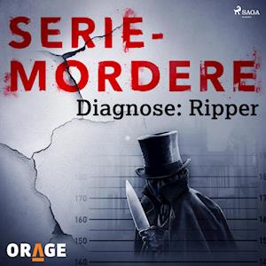 Diagnose: Ripper