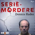Seriemordere - Dennis Rader