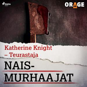 Katherine Knight – Teurastaja