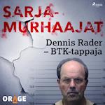Dennis Rader – BTK-tappaja
