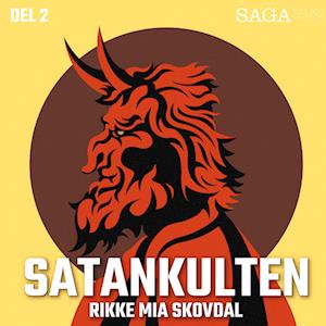 Satankulten 2:6 - Satanist i Guds hus