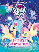 My Little Pony - Langt fra Equestria - Fluttershy på dybt vand