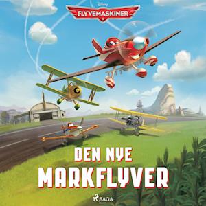 Flyvemaskiner - Den nye markflyver