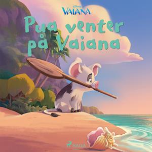 Vaiana - Pua venter på Vaiana