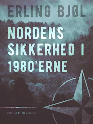 Nordens sikkerhed i 1980’erne