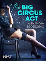 The Big Circus Act - Erotic Short Story