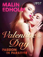 Valentine's Day: Passion in Paradise - Erotic Short Story