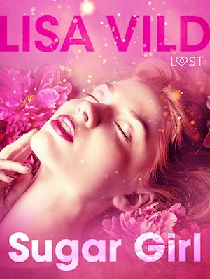 Sugar Girl - Erotic Short Story