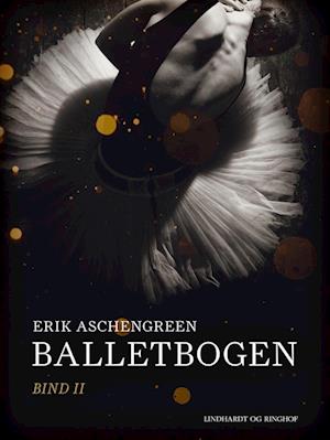 Balletbogen. Bind 2