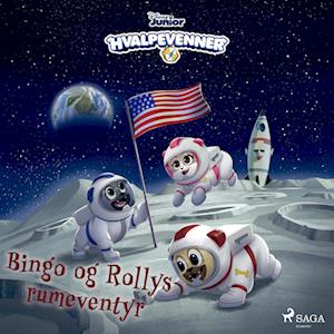 Hvalpevenner - Bingo og Rollys rumeventyr