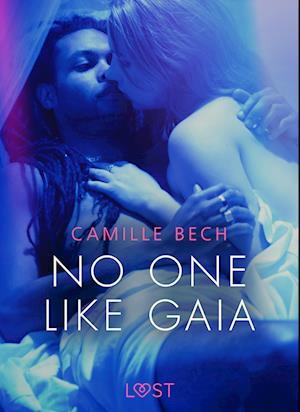 No One Like Gaia - Erotic Short Story