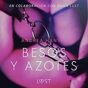 Besos y azotes - Relato erótico