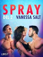 Spray del 2 - Erotisk novelle