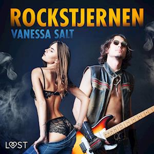 Rockstjernen – erotisk novelle