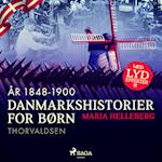 Danmarkshistorier for børn (33) (år 1848-1900) - Thorvaldsen