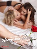 Horny and Longing