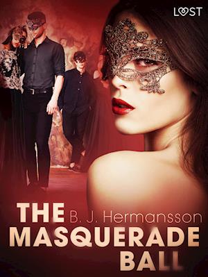 The Masquerade Ball - Erotic Short Story