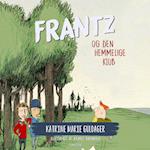 Frantz-bøgerne (6) - Frantz og den hemmelige klub