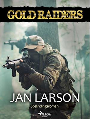 Gold raiders