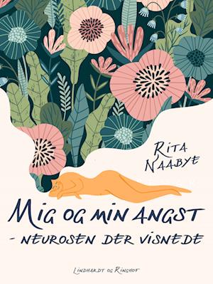 Mig og min angst - neurosen der visnede