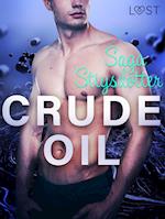 Crude Oil - Erotic Short Story