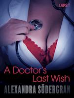 A Doctor’s Last Wish - Erotic Short Story