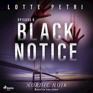 Black Notice: Episode 5