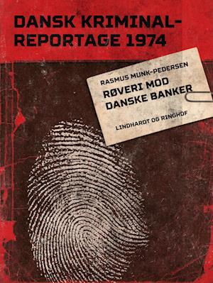 Røveri mod danske banker
