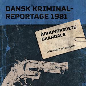 Århundredets skandale