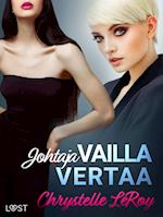 Johtaja vailla vertaa - eroottinen novelli