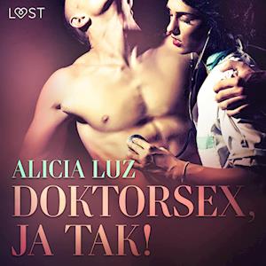 Doktorsex, ja tak! - erotisk novelle