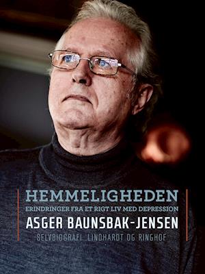 Hemmeligheden. Erindringer fra et rigt liv med depression