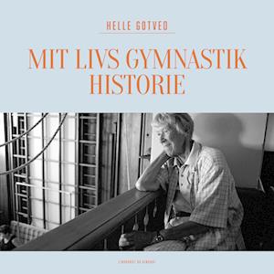 Mit livs gymnastikhistorie