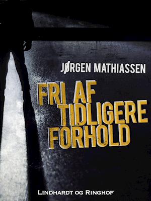 Fri af tidligere forhold