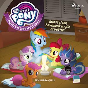 My Little Pony - Ponyvillen Mysteeri - Ruosteisen hevosenkengän arvoitus