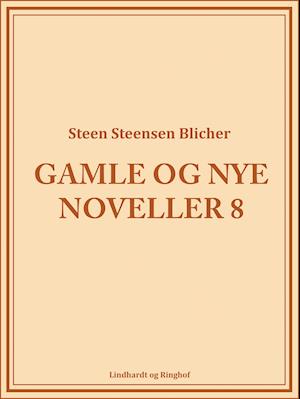 Gamle og nye noveller (8)
