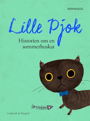 Lille Pjok. Historien om en sommerhuskat