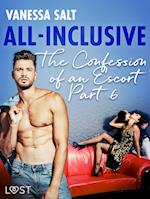 All-Inclusive - The Confessions of an Escort Part 6