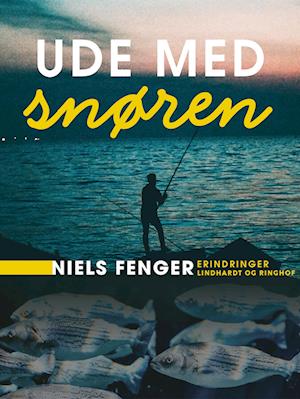 Ude med snøren