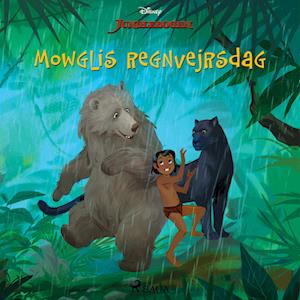 Junglebogen - Mowglis regnvejrsdag