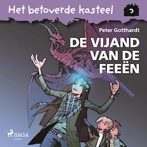 Het betoverde kasteel 3 - De vijand van de feeën