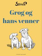 Grog og hans venner