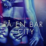 På en bar i city - erotisk novell