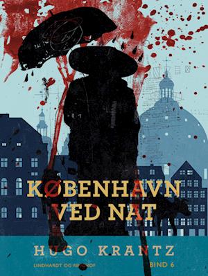 København ved nat. Bind 6