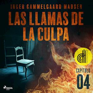 Las llamas de la culpa - Capítulo 4 - Dramatizado